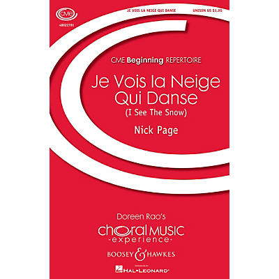 Boosey and Hawkes Je Vois la Neige Qui Danse (I See the Snow) CME Beginning UNIS composed by Nick Page