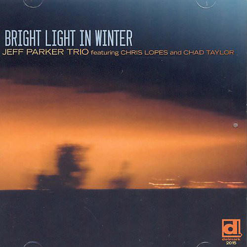Jeff Parker - Bright Light in Winter