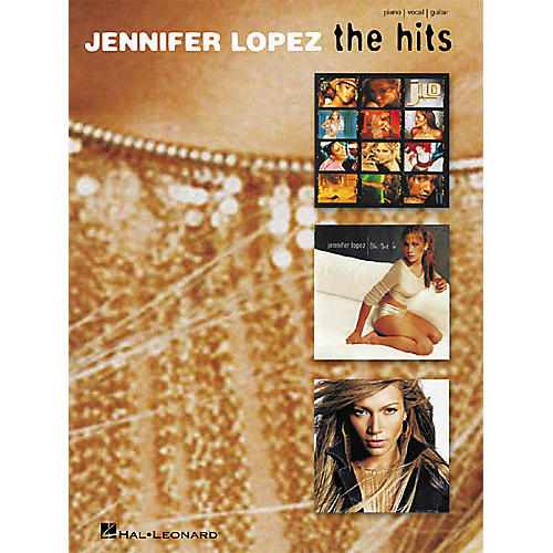 Jennifer Lopez - The Hits Piano, Vocal, Guitar Songbook