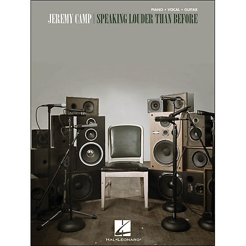 Jeremy Camp Speaking Louder Than Before arranged for piano, vocal, and guitar (P/V/G)