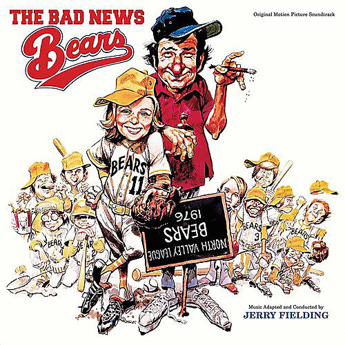 Jerry Fielding - The Bad News Bears (Original Motion Picture Soundtrack)