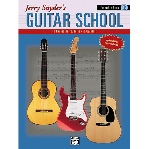 Alfred Jerry Snyder's Guitar School Ensemble Book 2