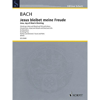 Schott Music Jesu, Joy of Man's Desiring (String Trio Score and Parts) Schott Series Composed by Johann Sebastian Bach