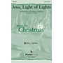 Hal Leonard Jesu Light of Lights SATB arranged by Tom Fettke