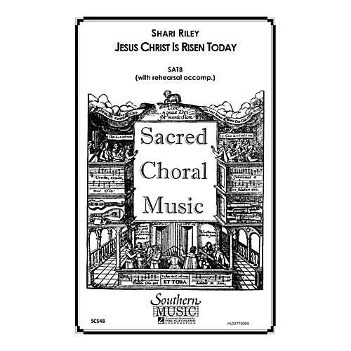Hal Leonard Jesus Christ Is Risen Today (Choral Music/Octavo Sacred Satb) SATB Composed by Riley, Shari