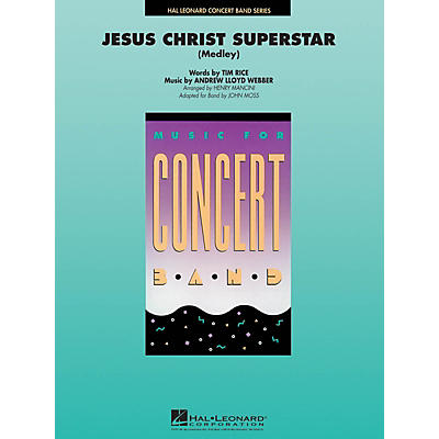 Hal Leonard Jesus Christ Superstar (Medley) Concert Band Level 4 Arranged by John Moss