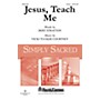 Shawnee Press Jesus, Teach Me UNIS composed by Vicki Tucker Courtney