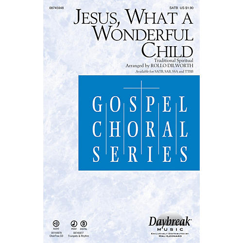 Jesus, What a Wonderful Child SSA Arranged by Rollo Dilworth