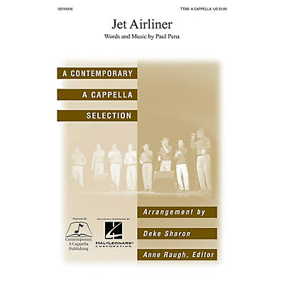 Contemporary A Cappella Publishing Jet Airliner TTBB A Cappella by Steve Miller Band arranged by Deke Sharon