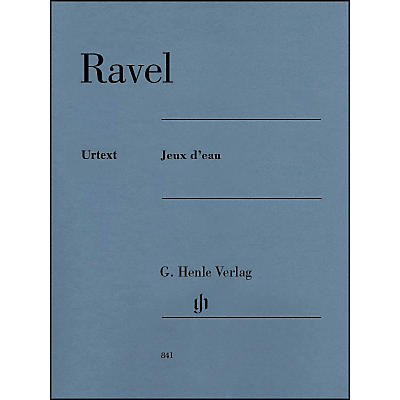 G. Henle Verlag Jeux d'eau Piano Solo By Ravel
