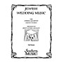 Southern Jewish Wedding Music Southern Music Series Arranged by Judy Levine-holley