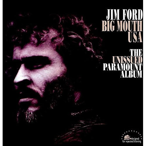Jim Ford - Big Mouth USA (The Unissued Paramount Album)
