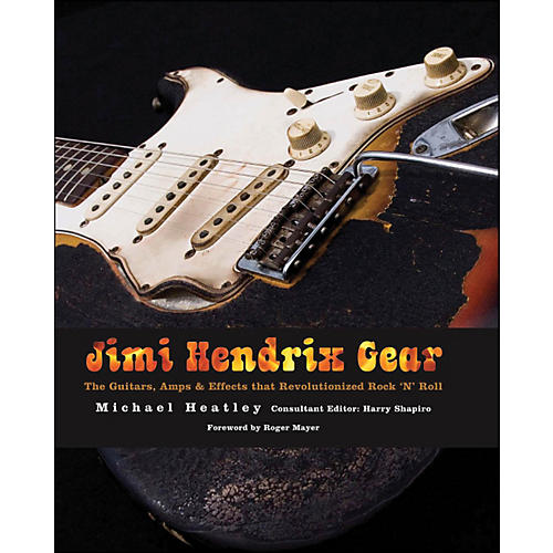 Jimi Hendrix Gear Book