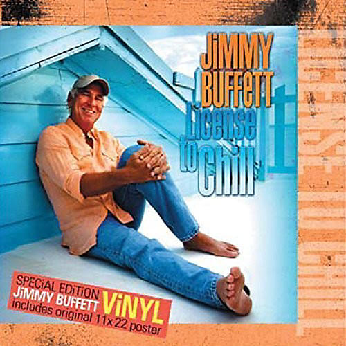 Jimmy Buffett - License to Chill