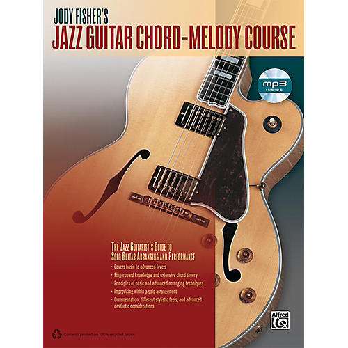 Alfred Jody Fisher's Jazz Guitar Chord-Melody Course (Book/CD)
