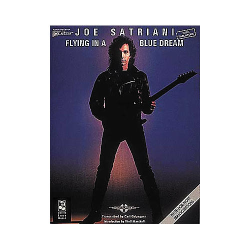 Joe Satriani Flying in a Blue Dream Guitar Tab Songbook