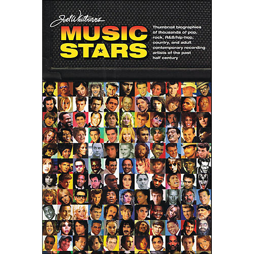 Joel Whitburn Presents Music Stars - Brief Bios Of Every Recording Artist Whoever Charted