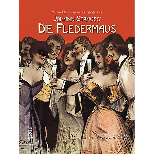 Music Minus One Johann Strauss - Highlights from Die Fledermaus Music Minus One Softcover with CD by Johann Strauss