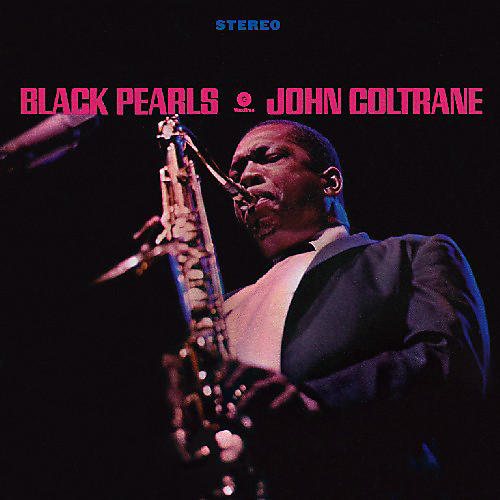 ALLIANCE John Coltrane - Black Pearls