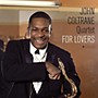 ALLIANCE John Coltrane - For Lovers (Cover Photo By Jean-Pierre Leloir)