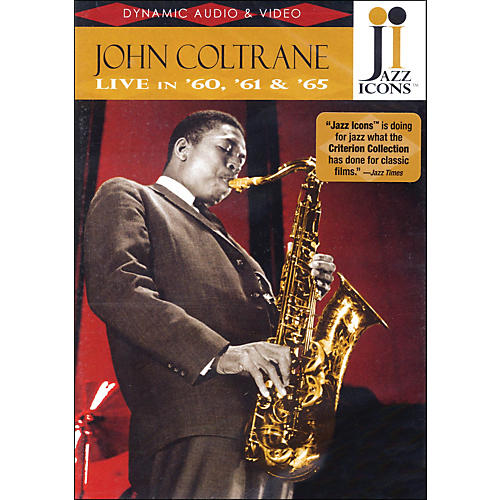 John Coltrane - Live In '60, '61 And '65 - Jazz Icons DVD