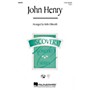 Hal Leonard John Henry VoiceTrax CD Arranged by Rollo Dilworth