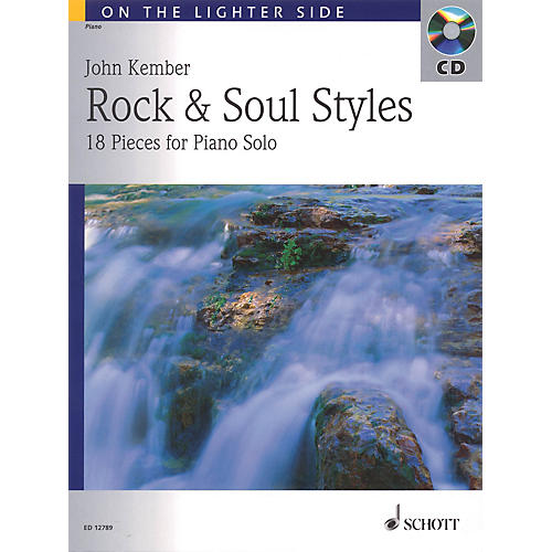 Schott John Kember - Rock and Soul Styles (18 Pieces for Piano Solo) Schott Series