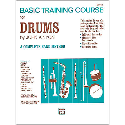 Alfred John Kinyon's Basic Training Course Book 1 Drums
