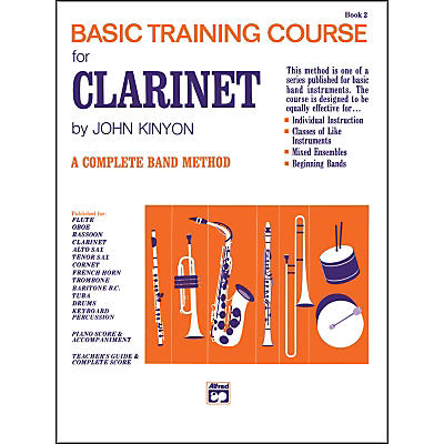 Alfred John Kinyon's Basic Training Course Book 2 Clarinet