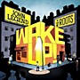 Alliance John Legend - Wake Up!