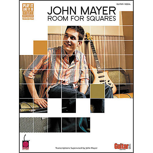 Cherry Lane John Mayer Room for Squares Guitar Tab Songbook