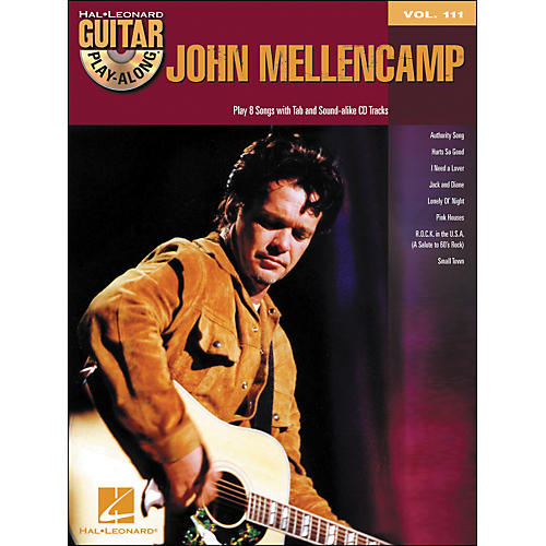 Hal Leonard John Mellencamp - Guitar Play-Along Volume 111 (Book/CD)