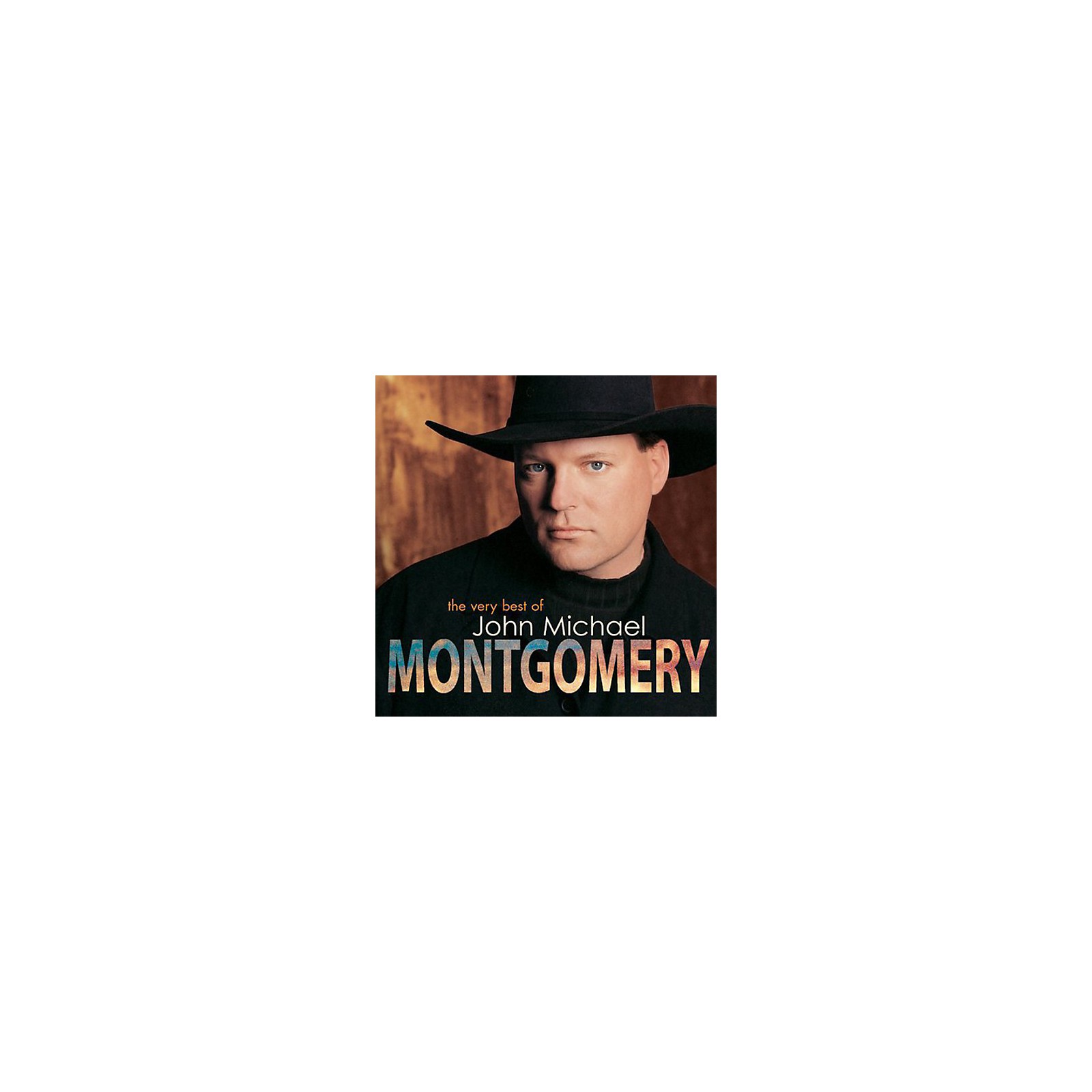 John Michael Montgomery The Very Best Of John Michael Montgomery (CD) Musician's Friend