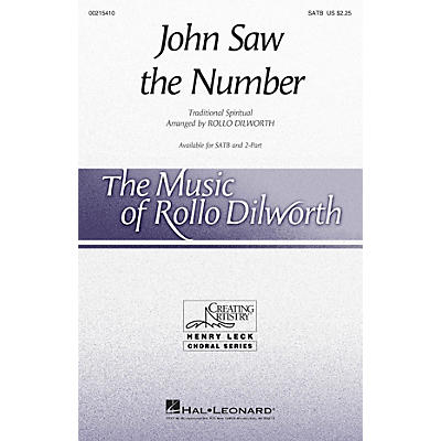 Hal Leonard John Saw the Number SATB arranged by Rollo Dilworth