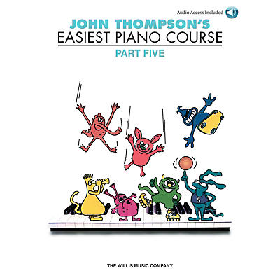 Willis Music John Thompson's Easiest Piano Course - Part 5 - Book/CD Pack Willis Series Written by John Thompson