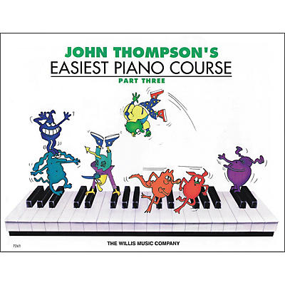 Willis Music John Thompson's Easiest Piano Course Part 3