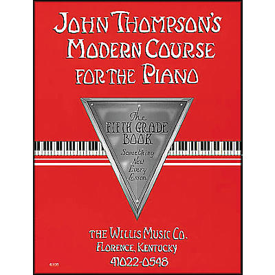Willis Music John Thompson's Modern Course for The Piano Fifth Grade Book