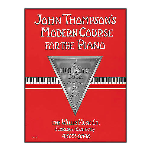 Willis Music John Thompson's Modern Course for The Piano Fifth Grade Book