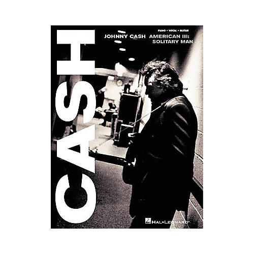 Johnny Cash - American III: Solitary Man Songbook