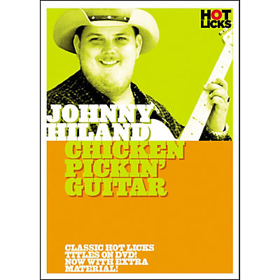 Hot Licks Johnny Hiland Chicken Pickin' Guitar DVD