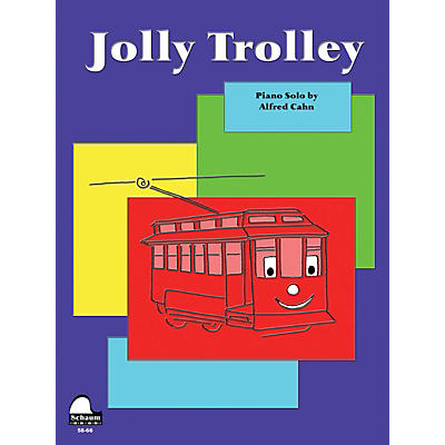 SCHAUM Jolly Trolley Educational Piano Series Softcover