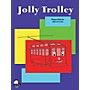 SCHAUM Jolly Trolley Educational Piano Series Softcover