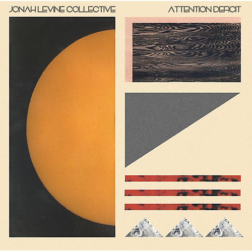 Jonah Levine Collective - Attention Defecit