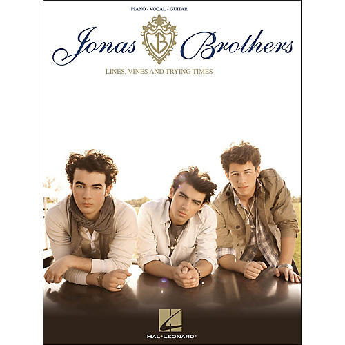 Jonas Brothers: Lines, Vines And Trying Times arranged for piano, vocal, and guitar (P/V/G)