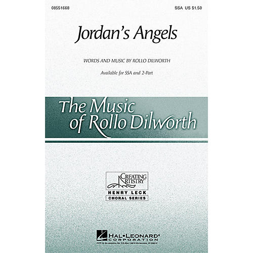Hal Leonard Jordan's Angels (SSA) SSA composed by Rollo Dilworth