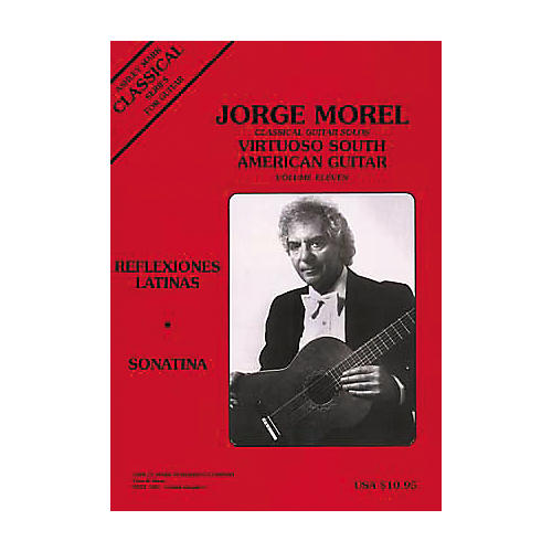 Jorege Morel Classical Guitar Solos Virtuoso South American Volume 11