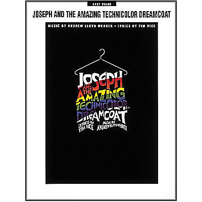 Hal Leonard Joseph And The Amazing Technicolor Dreamcoat for Easy Piano