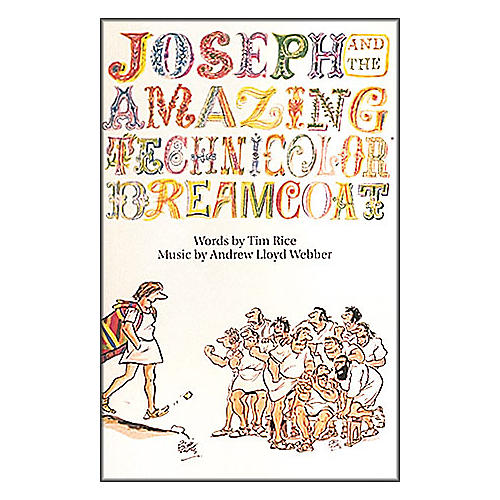 Hal Leonard Joseph and the Amazing Technicolor Dreamcoat Vocal Score Songbook Musician's Friend