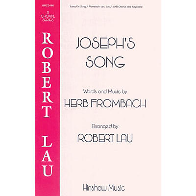 Hinshaw Music Joseph's Song SAB arranged by Robert Lau