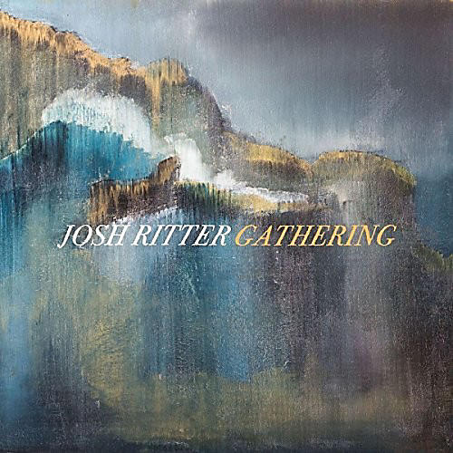 Josh Ritter - Gathering